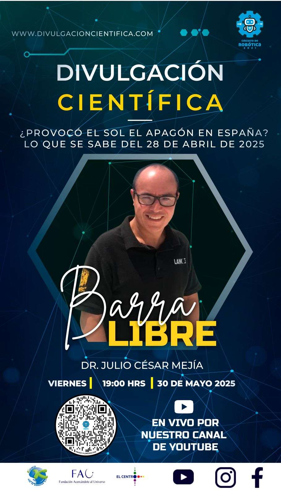 ¿Provocó el Sol el apagón en España? Lo que se sabe del 28 de abril de 2025, Dr. Julio Mejía – Barra Libre